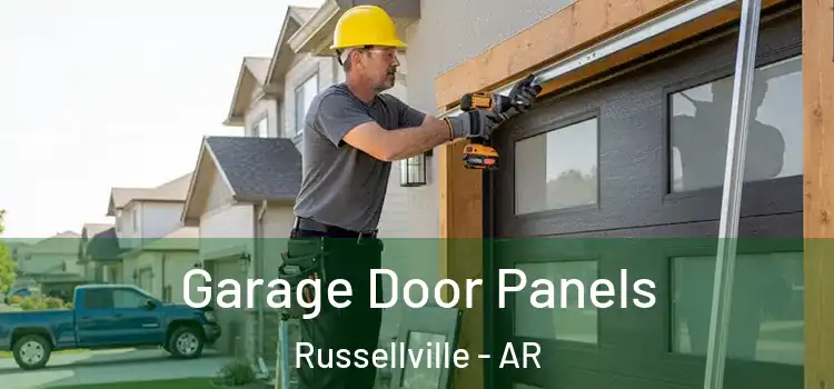  Garage Door Panels Russellville - AR