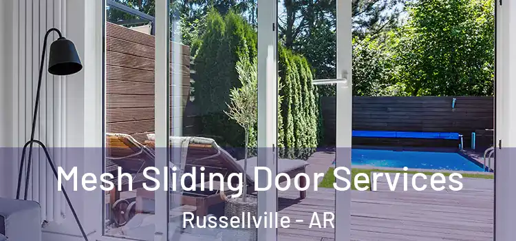 Mesh Sliding Door Services Russellville - AR