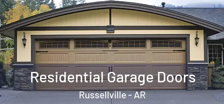  Residential Garage Doors Russellville - AR