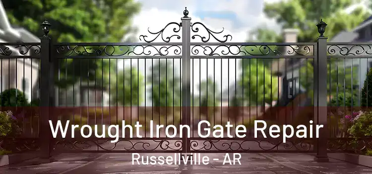 Wrought Iron Gate Repair Russellville - AR